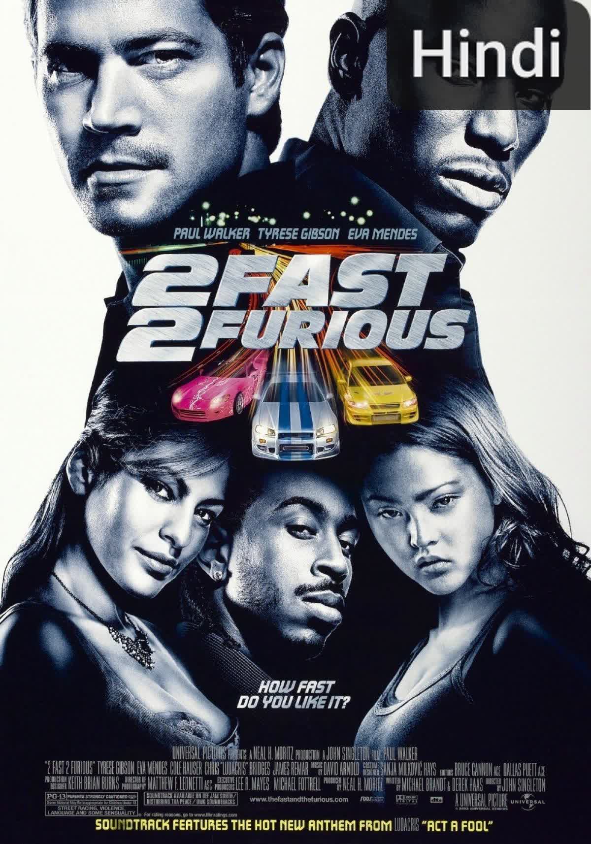 2 Fast 2 Furious [Hindi] (2003)