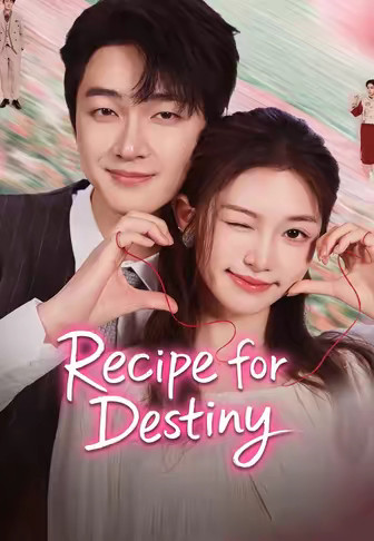 Recipe for Destiny