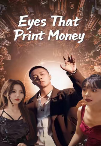 Eyes That Print Money