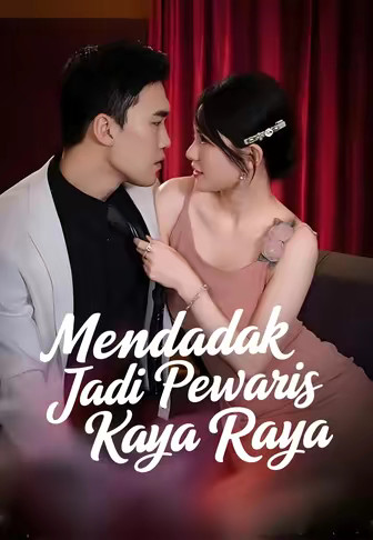 Mendadak Jadi Pewaris Kaya Raya
