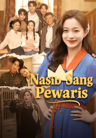 Nasib Sang Pewaris