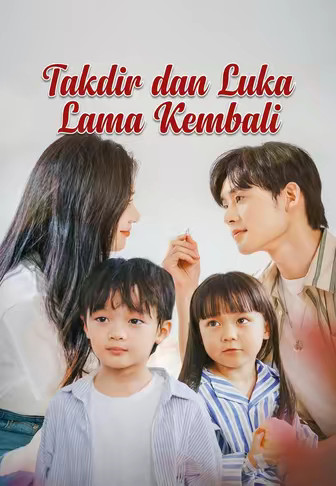 Takdir dan Luka Lama Kembali