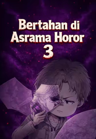 Bertahan di Asrama Horor 3