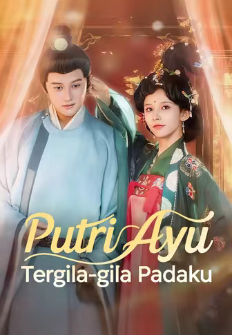 Putri Ayu Tergila-gila Padaku