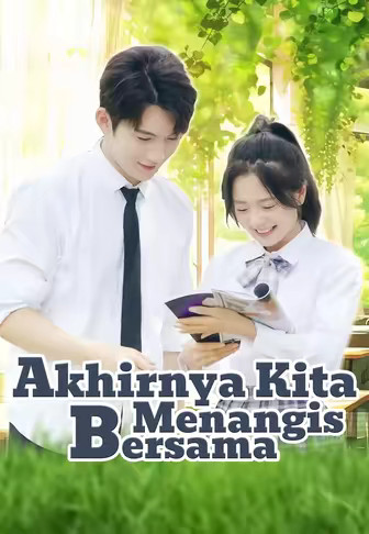 Akhirnya Kita Menangis Bersama