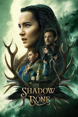 Shadow and Bone S1 (2021)
