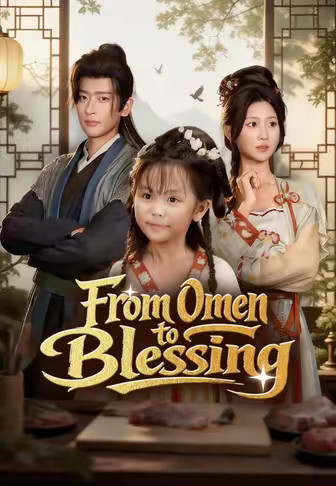 From Omen to Blessing