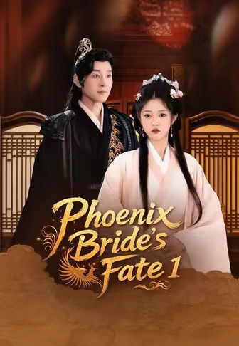 Phoenix Bride's Fate 1