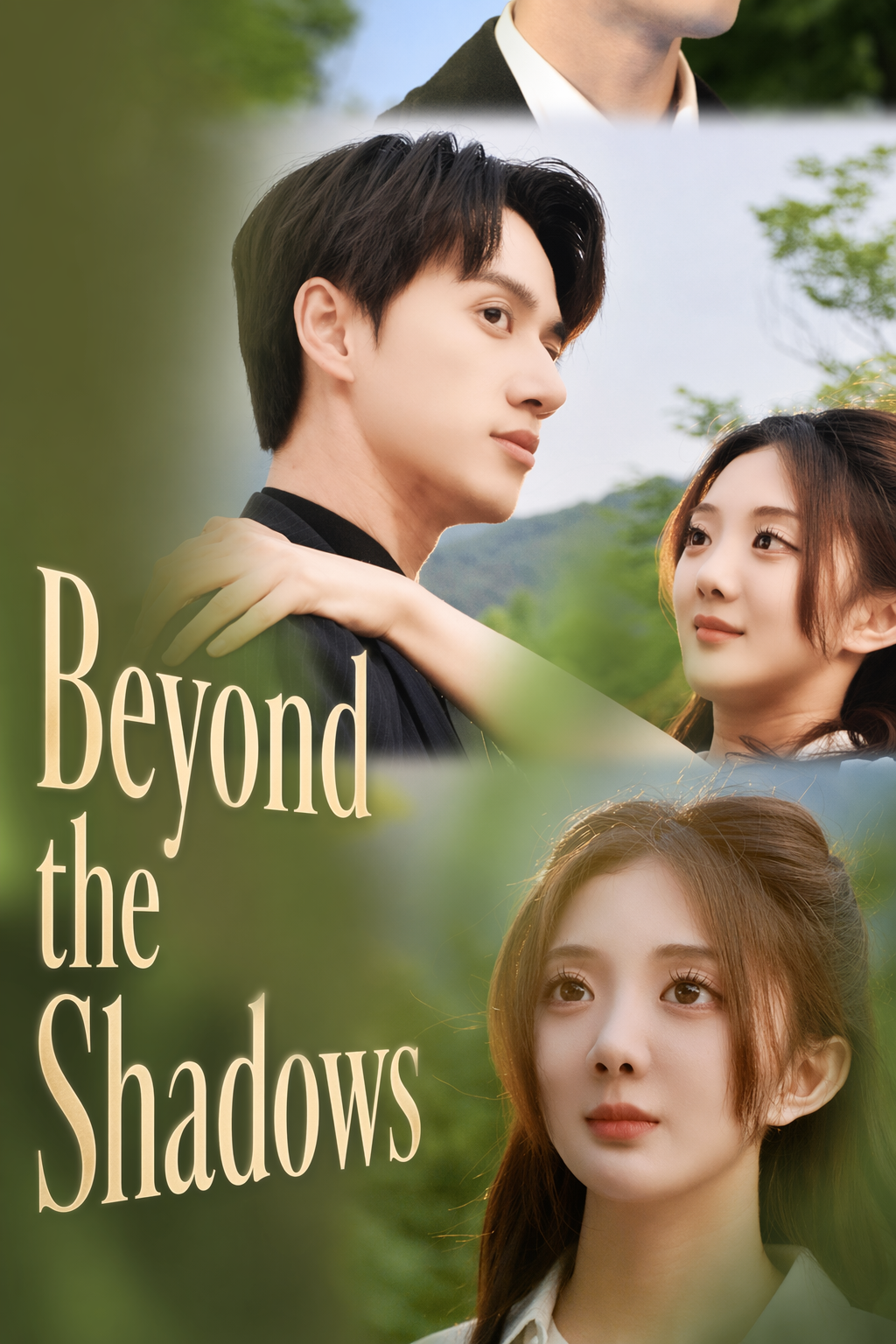 Beyond the Shadows