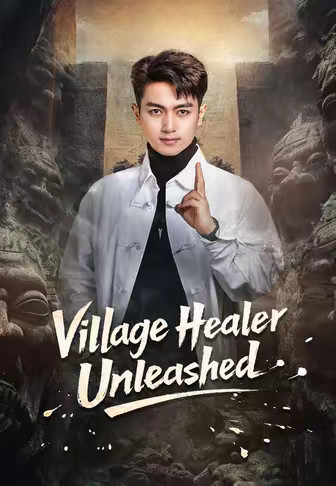 Village Healer Unleashed