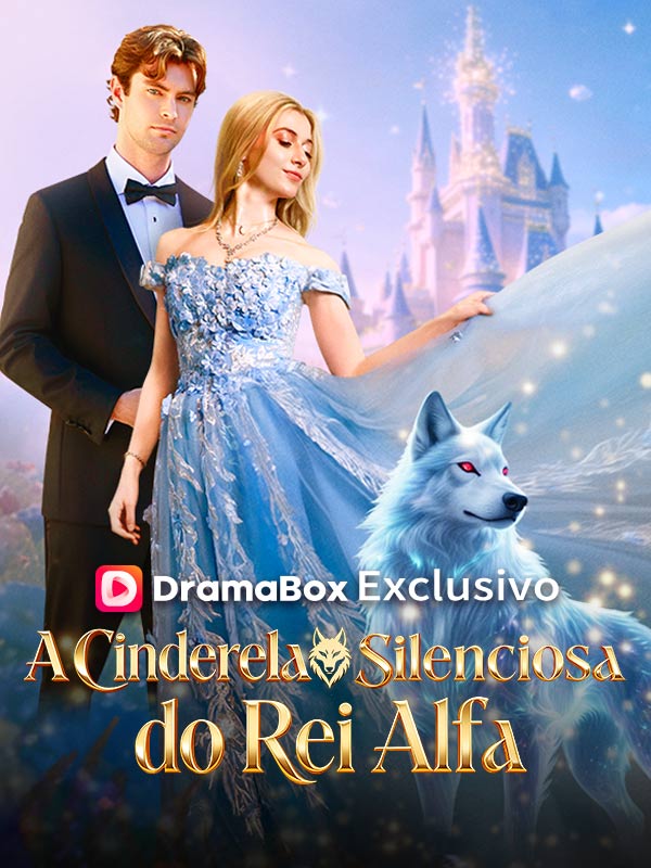 A Cinderela Silenciosa do Rei Alfa (2026)