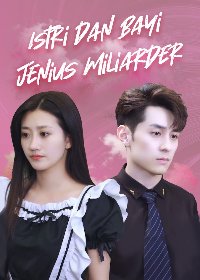 Istri dan Bayi Jenius Miliarder