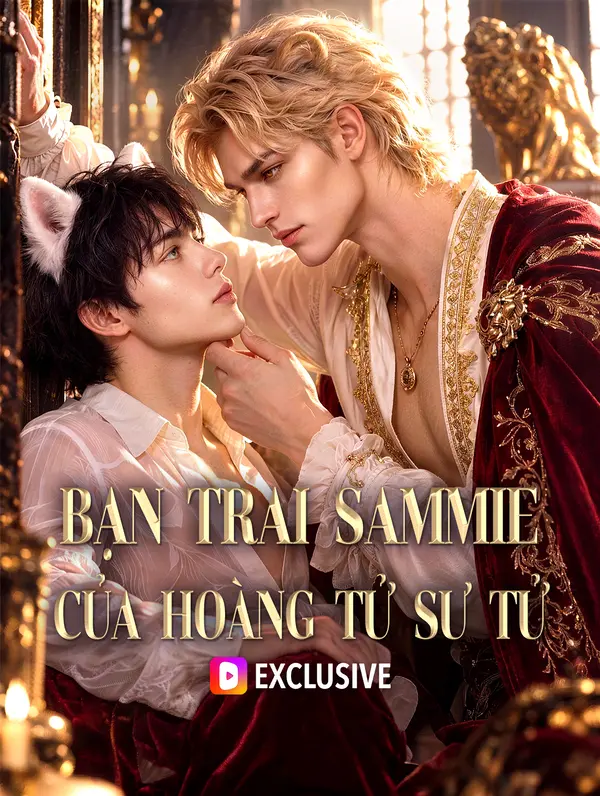 Bạn Trai Sammie Của Hoàng Tử Sư Tử(Phiên bản lồng tiếng)