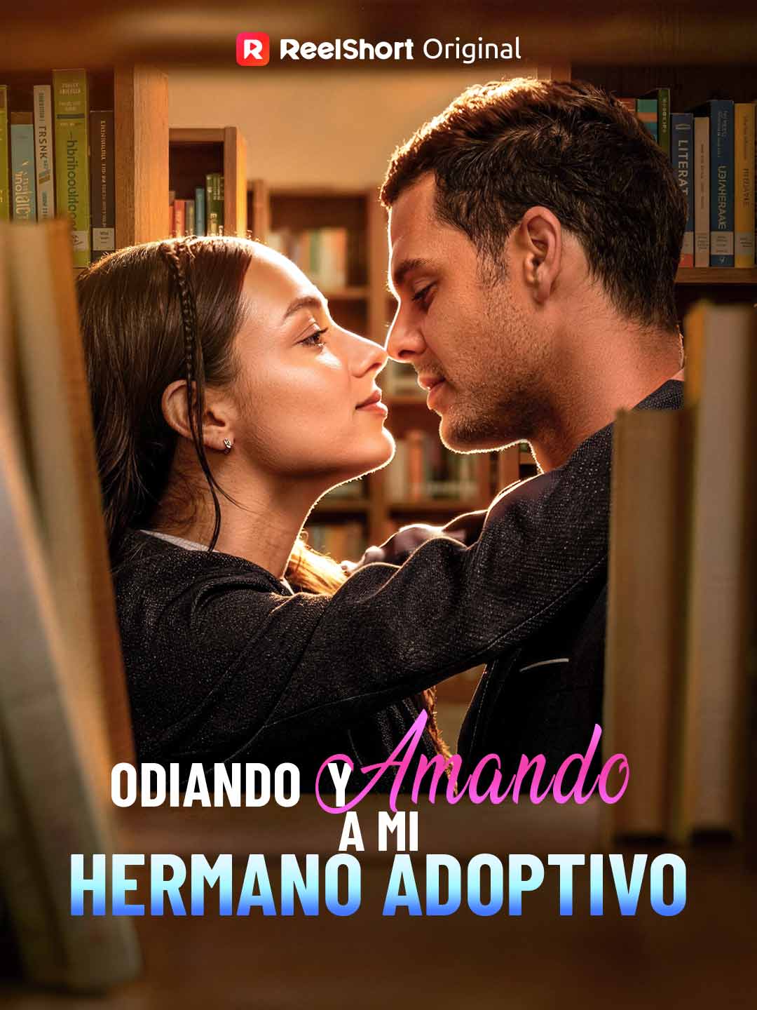 Odiando y amando a mi hermano adoptivo