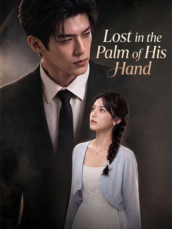 Lost in the Palm of His Hand