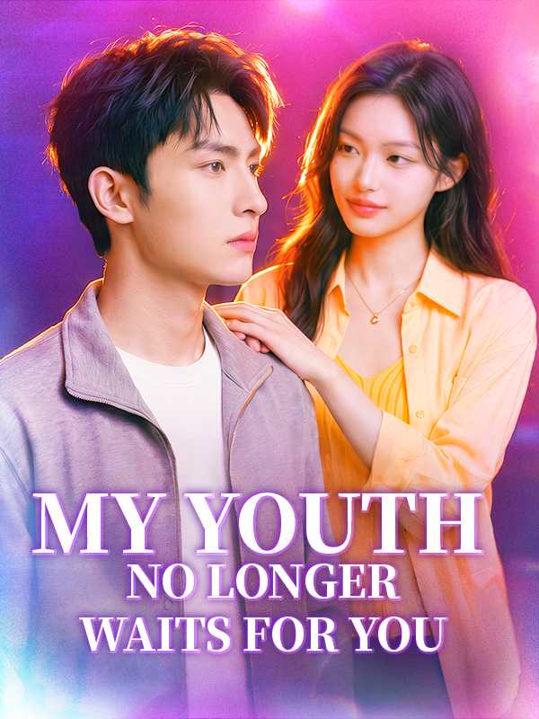 My Youth No Longer Waits for You
