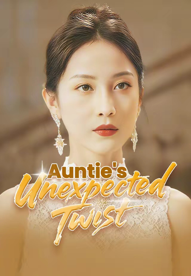 Auntie's Unexpected Twist