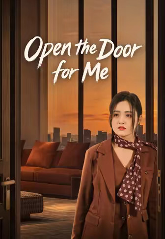 Open the Door for Me