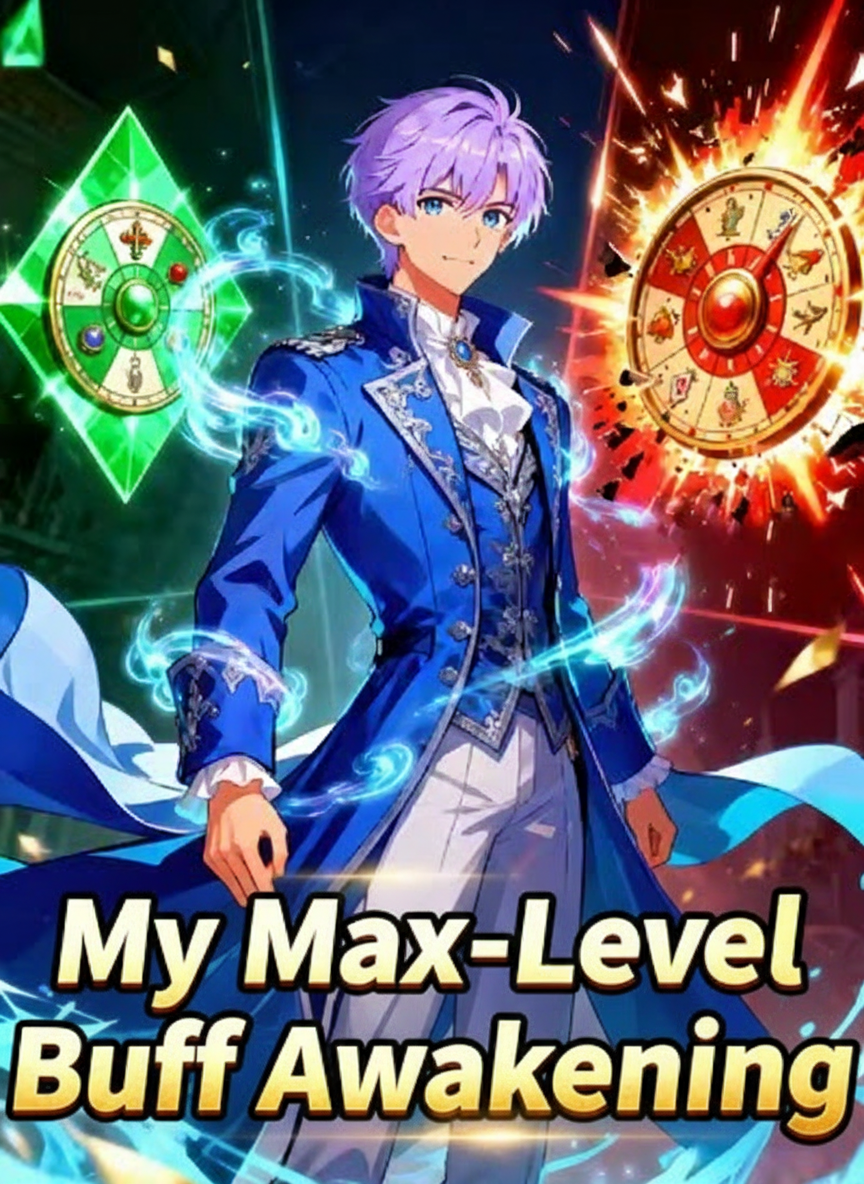 My Max-Level Buff Awakening