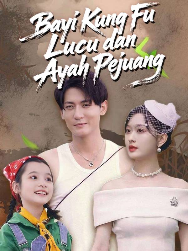 Bayi Kung Fu Lucu dan Ayah Pejuang