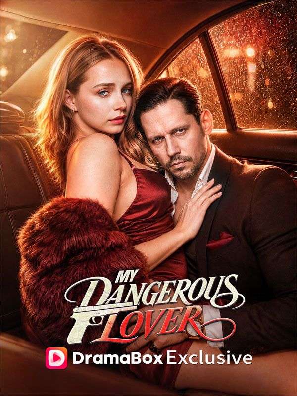 My Dangerous Lover