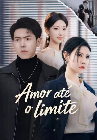 Amor até o limite