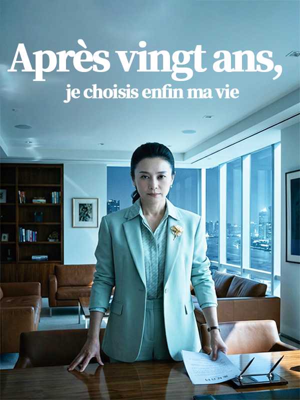 Après vingt ans, je choisis enfin ma vie