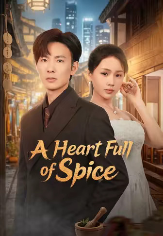 A Heart Full of Spice