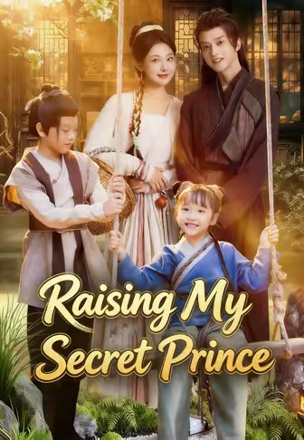 Raising My Secret Prince